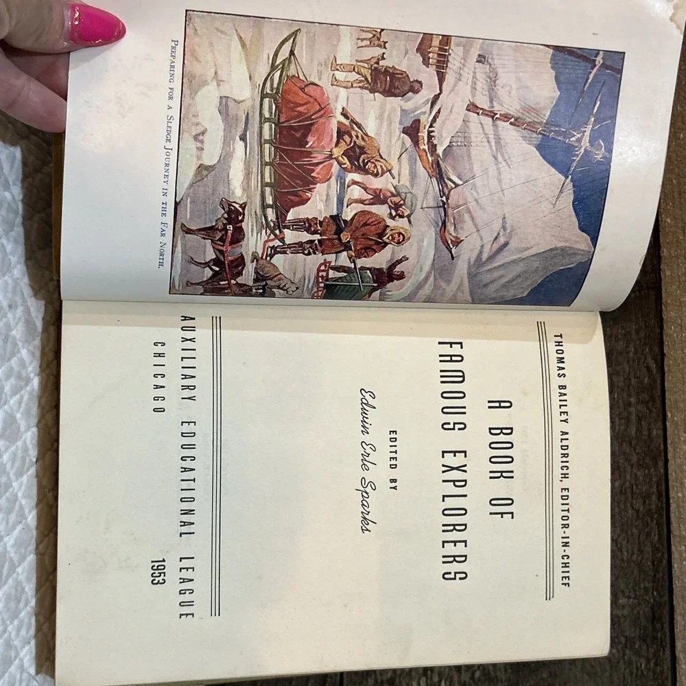 A BOOK OF FAMOUS EXPLORERS By Edwin Erle Sparks 1953Hardcover